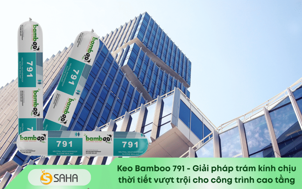Keo Bamboo 791