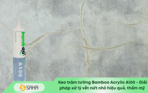 Keo Bamboo A100 Acrylic giải pháp xử lý vết nứt nhỏ